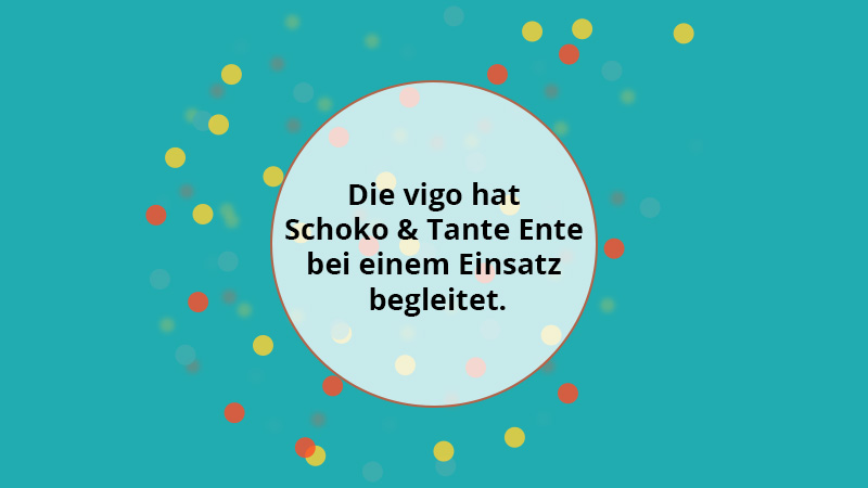 Vigo begleitet Clowns bei einem Einsatz